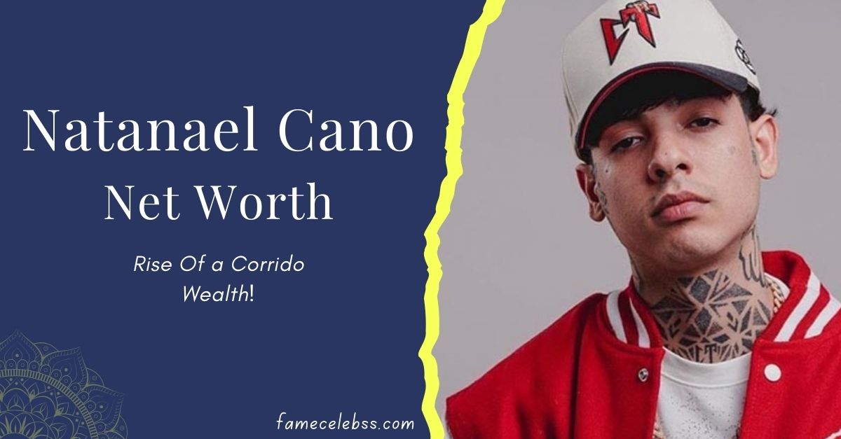 natanael-cano-net-worth-rise-of-a-corrido-wealth