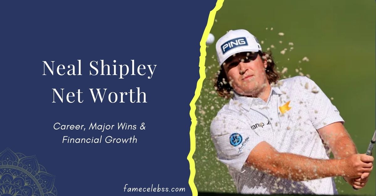 neal-shipley-net-worth-career-major-wins-and-financial-growth