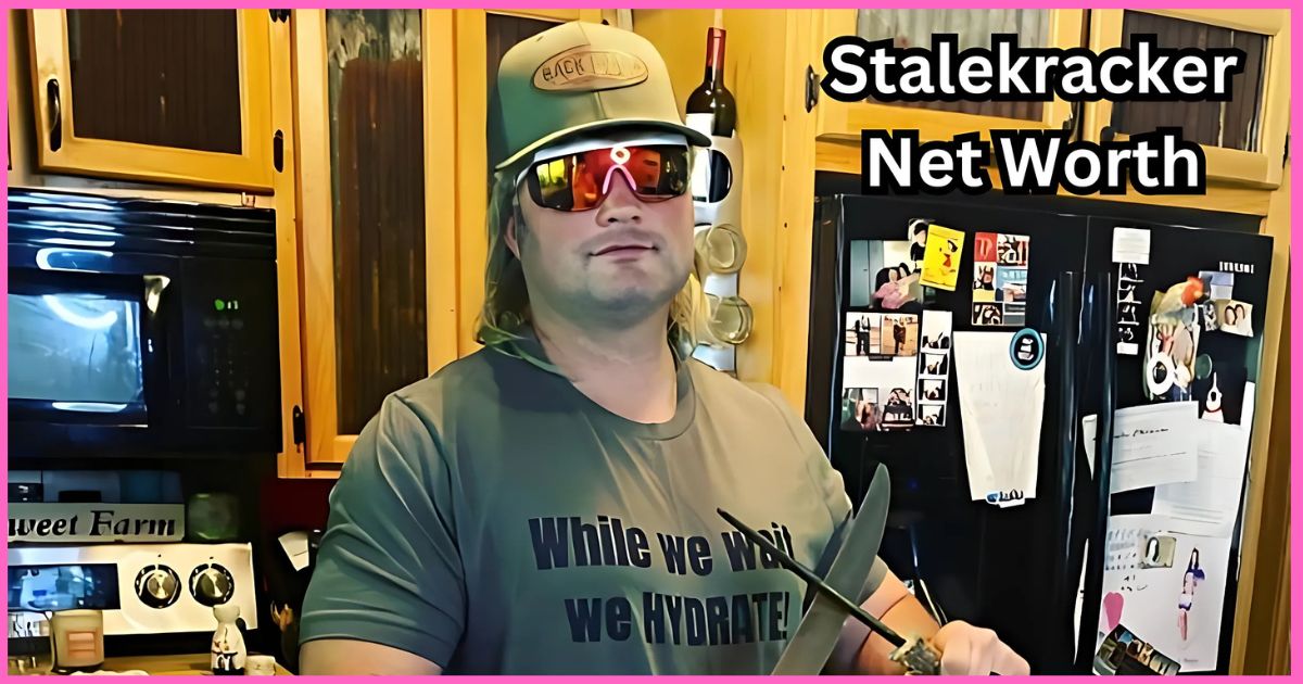 Stalekracker Net Worth