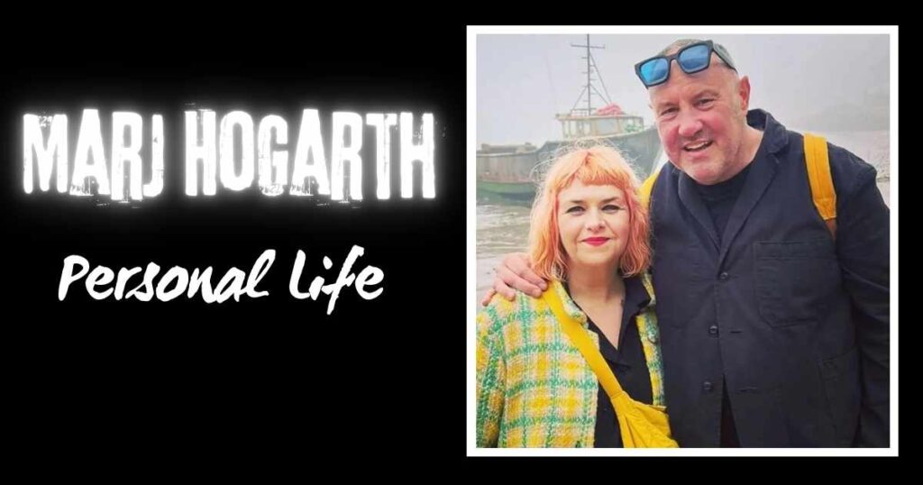Personal Life of Marj Hogarth